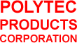 Polytec Products Corporation